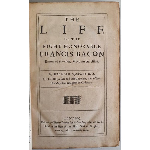 26 - Resuscitatio or Bringing into Public Light Several Pieces of the Works Civil by William Rawley. Prin... 