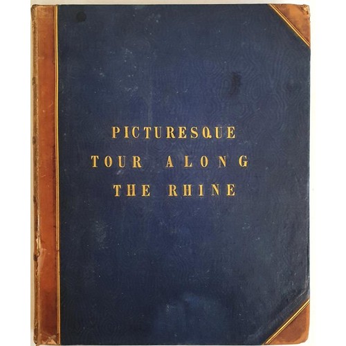 30 - Baron J.J. Von Gerning. A Picturesque Tour along the Rhine from Mentz to Cologne. London. 1820. Firs... 