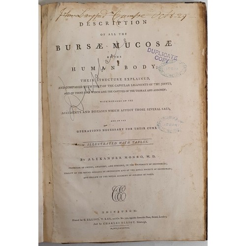 51 - Monro, Alexander;&nbsp;A Description of all the Bursae Mucosae of the Human Body, their Structure Ex... 