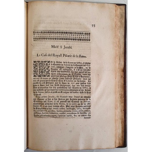 59 - DAVIES, Sir John. Les Reports des Cases & Matters en Ley Resolves & Adjudges en les Courts d... 