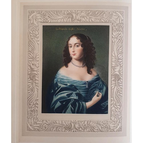 71 - Ward, Adolphus William, Sir. The Electress Sophia and the Hanoverian Succession. Goupil & Co. 19... 