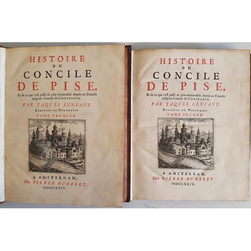 125 - Histoire Du Concile De Pise (The History Of The Council Of Pisa) by Jacques Lenfant. Enriched with P... 