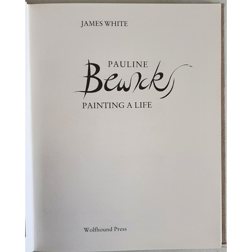 158 - [with original signed and dated watercolour by Pauline Bewick] Pauline Bewick: Painting a Life by Ja... 