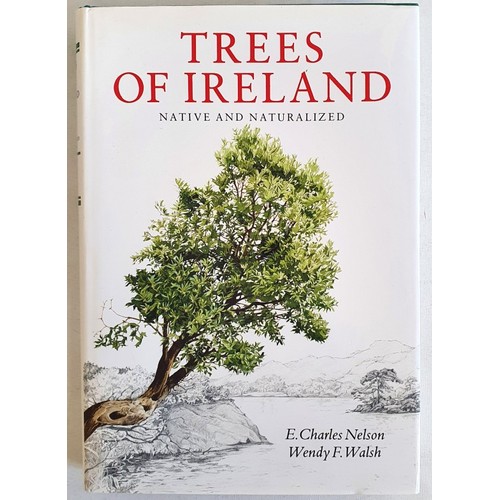 [Wendy Walsh] Trees of Ireland Native and Naturalized by Charles Nelson ...