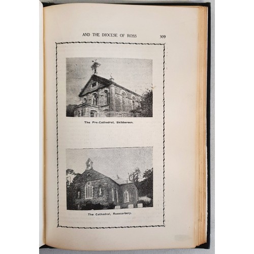 11 - Rev W Holland: History of West Cork and the Diocese of Ross. 1949, Southern Star, Skibbereen