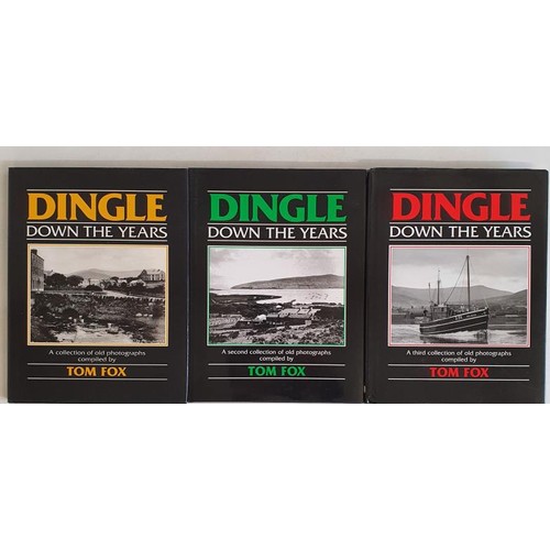 27 - Dingle down the Years collection of old photographs by Tom Fox. First, second and Third Collections.... 