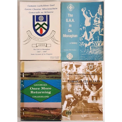 Monaghan GAA: The GAA in Monaghan 1887-1999, some account of its ...