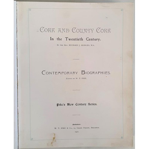 6 - Cork and County Cork in the Twentieth Century / Contemporary Biographies by Hodges, Rev. Richard J E... 