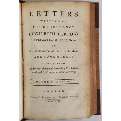 28 - Hugh Boulter. Letters Written by His Excellency Hugh Boulter containing an Account of The Most Inter... 