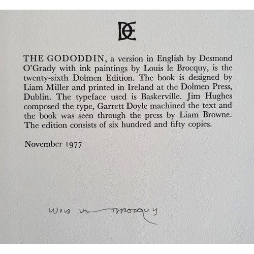 34 - Desmond O’Grady, Louis le Brocquy: The Gododdin. Dolmen, 1977. SIGNED. Ltd. Ed. 650. In decorative b... 