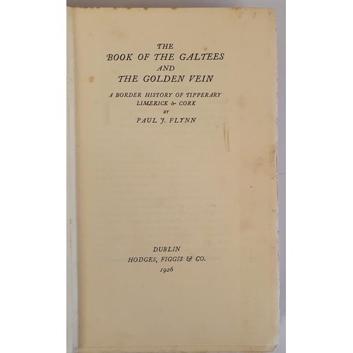 85 - The Book of the Galtees and the Golden Vein Paul J Flynn Published by Hodges, Figgis & Co, Dubli... 