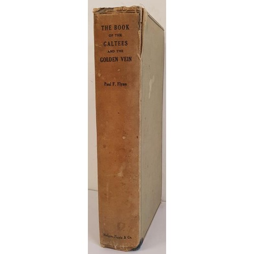 85 - The Book of the Galtees and the Golden Vein Paul J Flynn Published by Hodges, Figgis & Co, Dubli... 