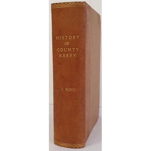 97 - King, Jeremiah. County Kerry Past And Present, A Handbook To The Local And Family History Of The Cou... 