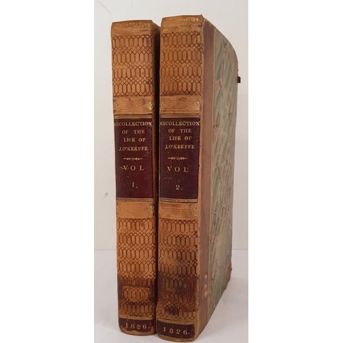 118 - Recollections Of The Life of John O'Keefe, written by himself, two volumes , 1826, First Edition. Lo... 