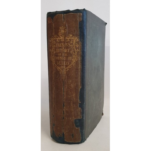 28 - John Dalton History of the County of Dublin, Dublin 1838