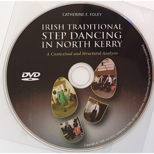 46 - Irish Traditional Step Dancing in North Kerry by Catherine E. Foley. a Contextual and Structural Ana... 