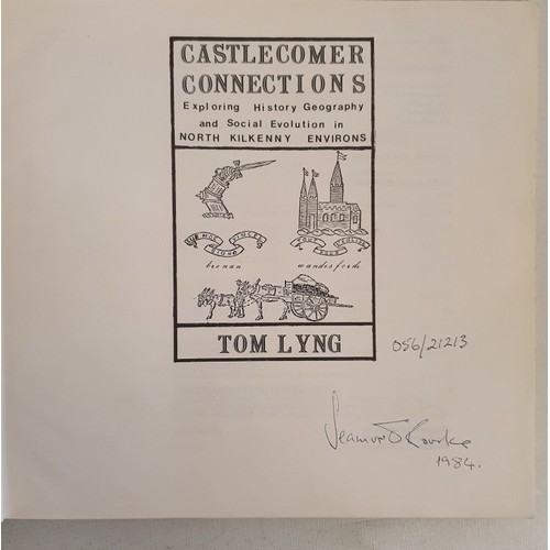 34 - Castlecomer Connections, Exploring History Geography and Social Evolution in North Kilkenny Environs... 