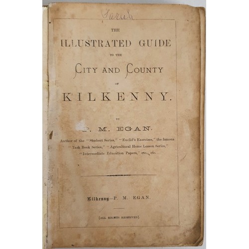 35 - The Illustrated Guide to the City & County of Kilkenny by P. M. Egan. 1885. First Edition printe... 