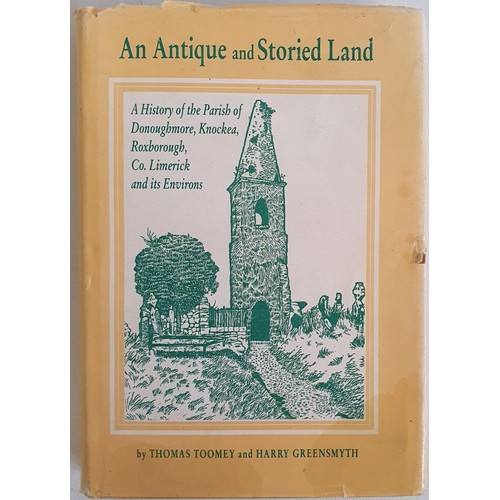 46 - An antique and storied land: history of Parish of Donoughmore, Knockea, Roxborough and environs in C... 