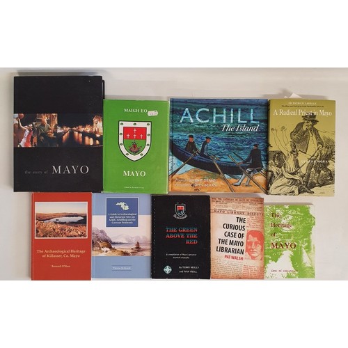 52 - Mayo: The Story of Mayo by Rosa Meehan, 2003; Mayo-Aspects of Its Heritage edited by Bernard O'Hara,... 