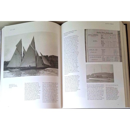 8 - A History of the Royal Cork Yacht Club (Alicia St Leger, 2005.) Folio size. Profusely illustrated. I... 