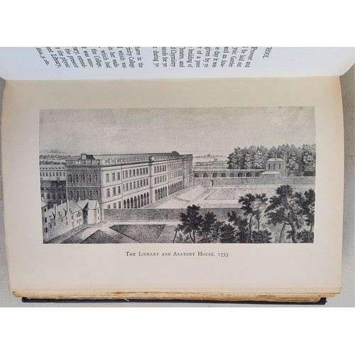 15 - T. N. Percy Kirkpatrick. History of the Medical Teaching in Trinity College Dublin and The School of... 