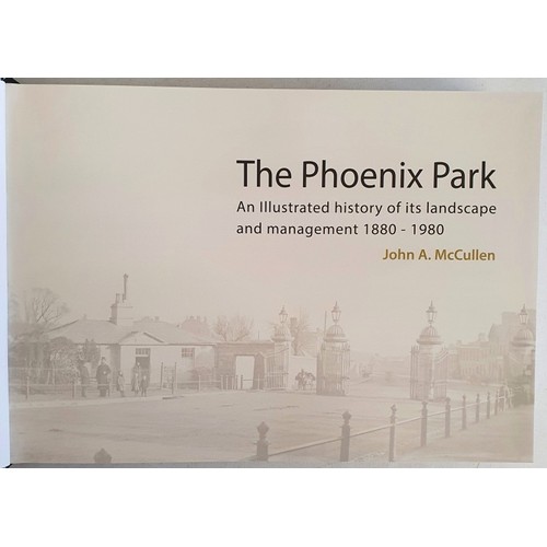 20 - The Phoenix Park. All illustrated history of its landscape and management 1880-1890. Large oblong vo... 