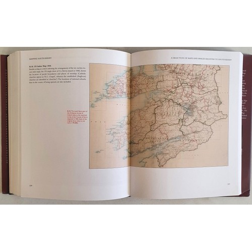 32 - Mapping South Kerry. 450 years of a changing landscape. Arnold Horner. Wordwell. Large format with n... 