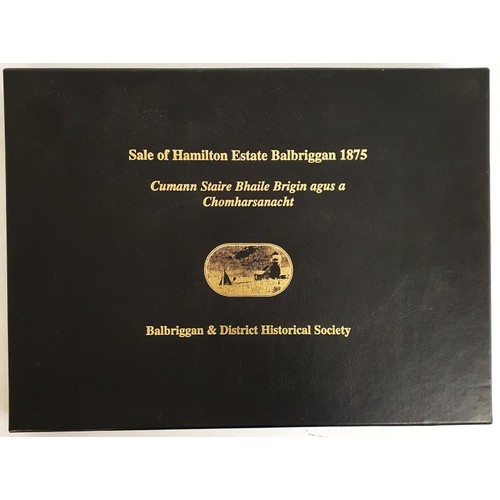 34 - Folio volume in original box/slipcase. Sale of Hamilton Estate &ndash; Balbriggan. 1875. 14 large fo... 