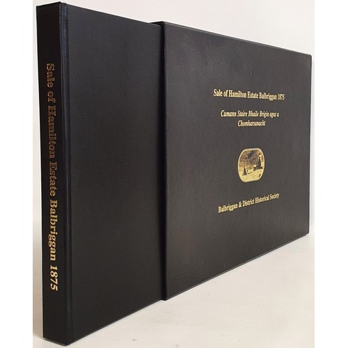 34 - Folio volume in original box/slipcase. Sale of Hamilton Estate &ndash; Balbriggan. 1875. 14 large fo... 