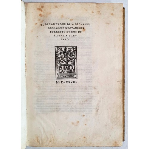 51 - Early Printing: Il Decamerone by Giovanni Boccaccio. Nuovamente corretto et con diligntia stampato. ... 