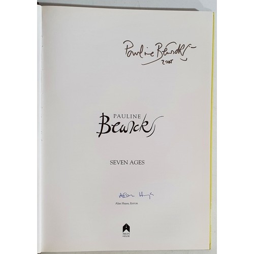 57 - Signed by Pauline Bewick and by the editor. Seven Ages by Pauline Bewick. Arlen House. 2009. Very la... 
