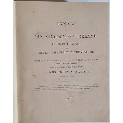 58 - Annals of the Four Masters, 1848-49. 1st Ed.&nbsp;Annals of the Kingdom of Ireland by the Four Maste... 