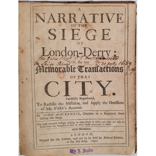 59 - MACKENZIE, John. A narrative of the siege of London-derry, or the late memorable transactions of tha... 