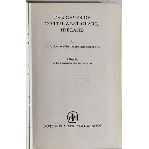 4 - E.K. Tratman. The Caves of North-West Clare. 1969. 1st Numerous folding maps, diagrams & plates.... 