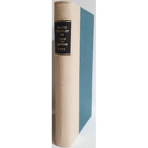 24 - L. Parsons 'Observations on the Bequest of Henry Flood' Dublin 1795. 1st Edition. Modern boards. Qua... 