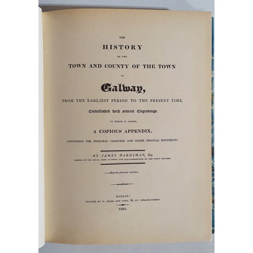 34 - The History of the Town and County of the Town of Galway (1975). An exact facsimile Reprint of the f... 