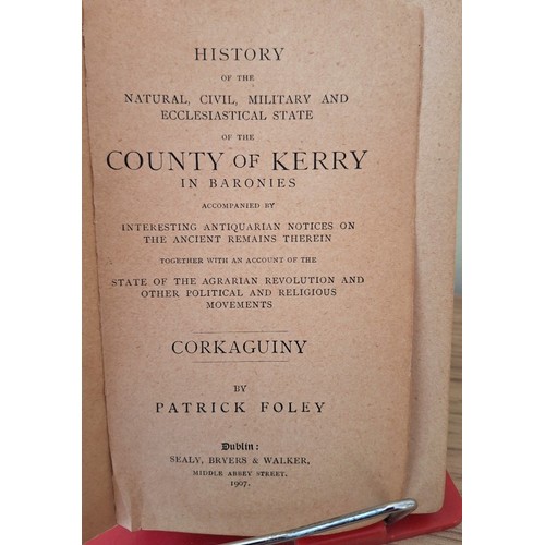 42 - Kerry Interest – two books: Romantic Hidden Kerry – Legendary, Antiquarian and Historical Associatio... 