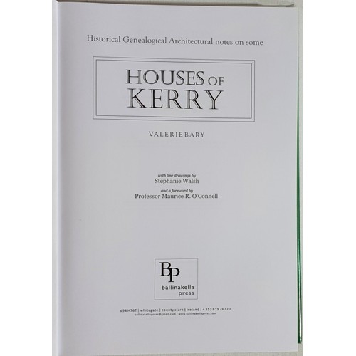 43 - Historical, Genealogical, Architectural Notes on Houses of Kerry by Valerie Barry. Ballinakella Pres... 
