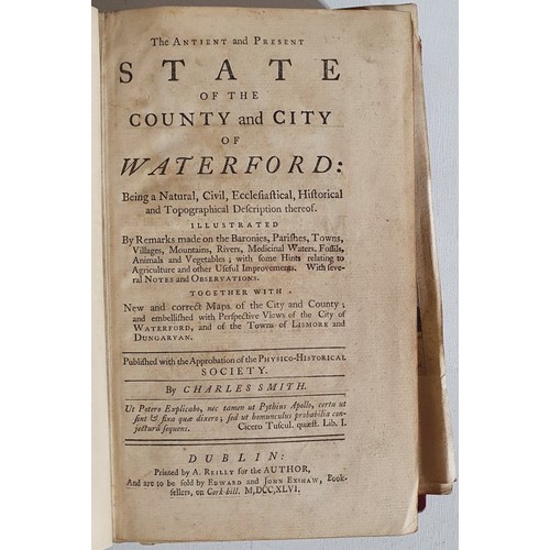 58 - Charles Smith&rsquo;s Ancient and Present State of the County and City of Waterford (Dublin, 1746). ... 