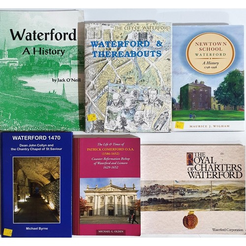 59 - Waterford: Waterford & Thereabouts by Bernard Colclough and Walter O'Neill, 1993, HB, DJ; Newtow... 