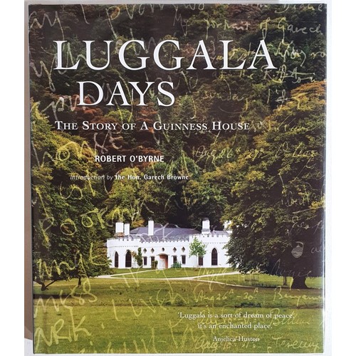Luggala Days- The Story of a Guinness House by Robert O'Byrne SIGNED ...