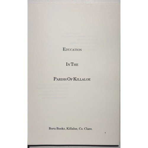 5 - Education in Parish of Killaloe by Sean Kierse. Boru Books Killaloe. 1997. a ground-breaking study o... 