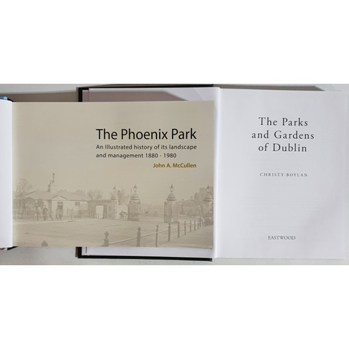 18 - The Phoenix Park by John McCullen. All illustrated history of its landscape and management 1880-1890... 