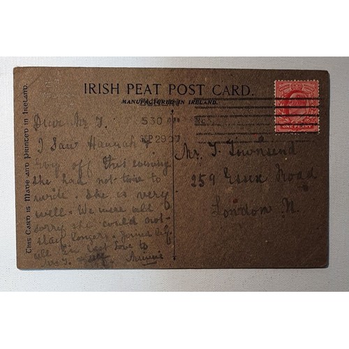 2 - Postcards. Irish 'peat' cards c early 1900,s. Depicting scenes from Sligo, Dublin, Trim, Glengariff,... 