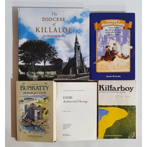 5 - Clare interest. Kilfarboy a history of a West Clare Parish by Seosamh MacMathuna. Circa 1970; Bunrat... 