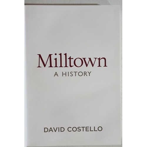 6 - Milltown [Dublin] a History by David Costello. Eastwood Publishing. One of the most detailed and inf... 
