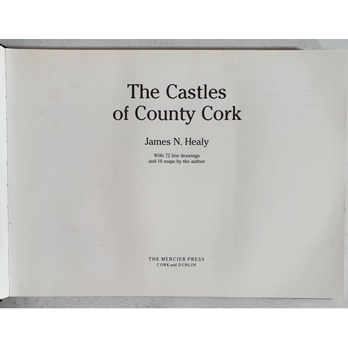 9 - Presentation copy of The Castles of County Cork with 72 line drawings and 10 maps by James Healy. Co... 