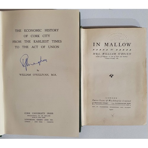 10 - William 0'Sullivan. The Economic History of Cork City from the earliest times to the Act of Union. 1... 