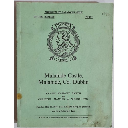 17 - Christies & Keane, Mahoney Smith catalogue of contents of Malahide Castle, Co. Dublin sold 10th ... 
